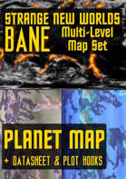 Strange New Worlds – Planetary Map - Bane (includes datasheet & plot hooks)