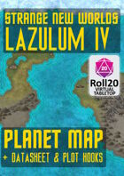 Strange New Worlds – Planet Maps – Lazulum IV (includes datasheet & plot hooks) - Roll20 VTT Unlock