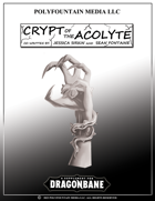 Crypt of the Acolyte - A Supplement for Dragonbane