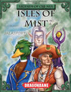 LEGENDS OF CYR-NUL: ISLES OF MIST - A Supplemental for Dragonbane