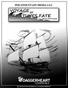 Voyage of Fortunes Fate - A Daggerheart™ Compatible Adventure