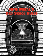 RPG Metal's Old Skool Rules