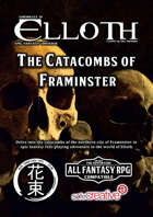 CHRONICLES OF ELLOTH - ADVENTURE - THE CATACOMBS OF FRAMINSTER