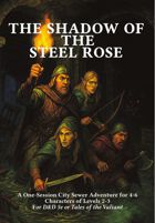 SHADOW OF THE STEEL ROSE