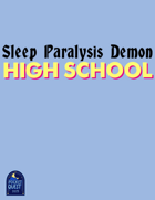 Sleep Paralysis Demon High School