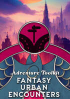 Adventure Toolbox - Fantasy Urban Encounters