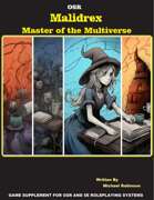 Malidrex Master of the Multiverse