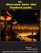 Descent into the Underlands
