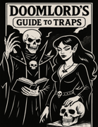 Doomlords Guide to Traps