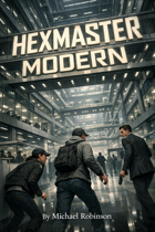 Hexmaster Modern