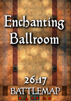 26x17 Battlemap - Enchanting Ballroom