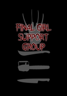 Final Girl Support Group