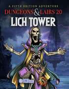 Dungeons & Lairs 20: Lich Tower