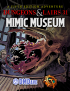 Dungeons & Lairs 31: Mimic Museum