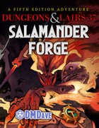 Dungeons & Lairs 37: Salamander Forge