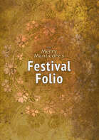 The Merry Manticore's Festival Folio