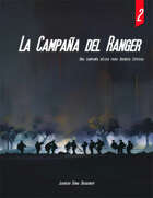La Campaña del Ranger 2