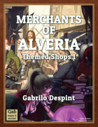 Merchants of Alveria Themed Shops I