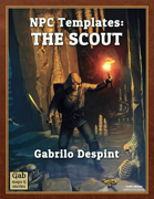 NPC Templates: The Scout [BUNDLE]