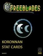Freeblades Koronnan Model Stat Cards