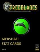 Freeblades Mershael Model Stat Cards