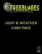 Freeblades Light & Weather Cards AUG22