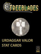 Freeblades Urdaggar Valor Model Stat Cards NOV22