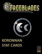 Freeblades Koronnan Model Stat Cards AUG23