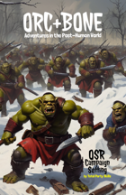 ORC+BONE Playtest Edition