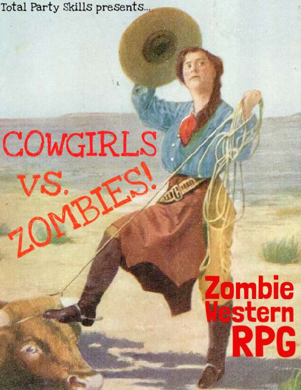 Cowgirls vs Zombies
