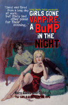 Girls Gone Vampire: A Bump in the Night