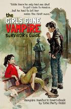 the Girls Gone Vampire Survivor's Guide