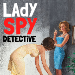 Lady Spy Detective
