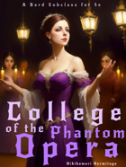 College of the Phantom Opera | A new bard subclass for 5e!