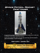 Space Patrol Rocket Dice Tower