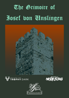 The Grimoire of Iosef von Unslingen