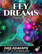 DreadMaps: Fey Dreams 40x40