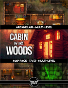 Cabin in the Woods - Cottage and Arcane Lair - 3 Levels (Roll20)
