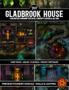 Gladbrook House - Gothic Haunted Swamp Mansion and Dungeon Caves - 5 Levels (Foundry VTT)