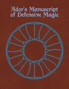 Ador's Manuscript of Defensive Magic