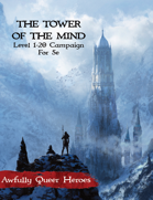 Tower of the Mind 5e Edition