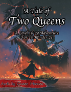 A Tale of Two Queens PF2e