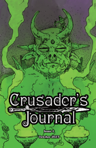 Crusader's Journal Issue 1 - October