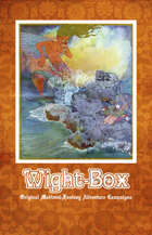 Wight-Box: Original Medieval Fantasy Adventure Campaigns