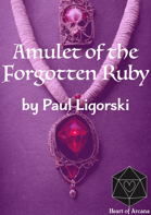 Amulet of the Forgotten Ruby