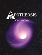 Apotheosis: Sci-Fi Edition