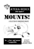 Atera Redux: Zine Issue 1: Mounts