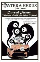 Atera Redux Zine Issue 3: Cursed Items