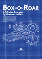 Box-o-Roar. A foldable dungeon