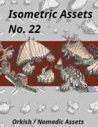Isometric Assets No. 22, Orkish / Nomadic Assets